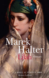 La Bible au féminin, tome 3 : Lilah